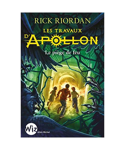 LES TRAVAUX D'APOLLON T3 - Le piège de feu
