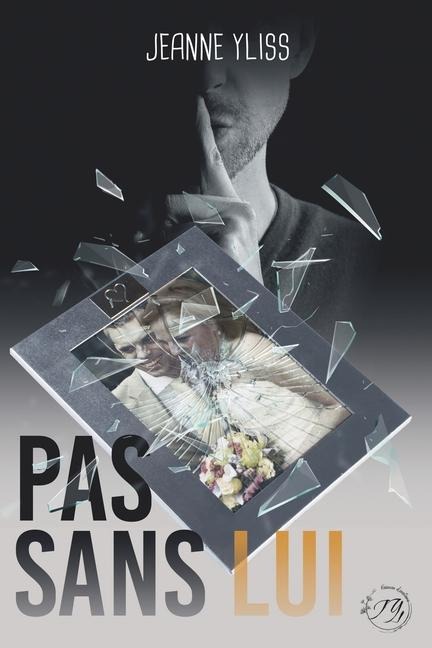Pas sans lui
