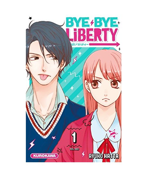 Bye Bye Liberty - tome 1 (1)