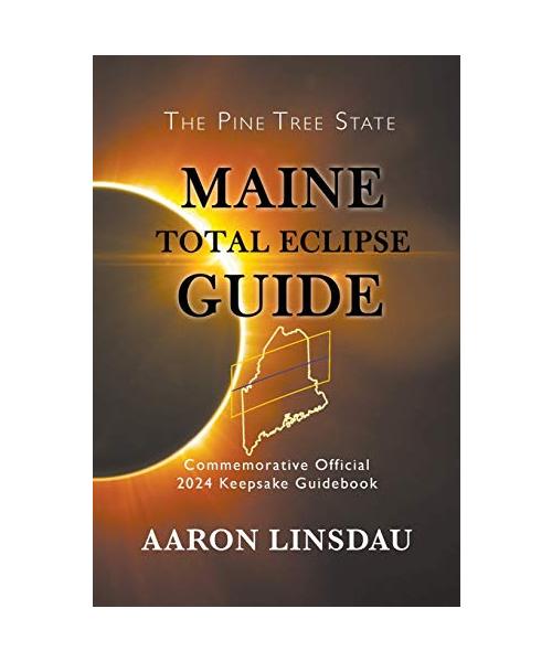 Maine Total Eclipse Guide