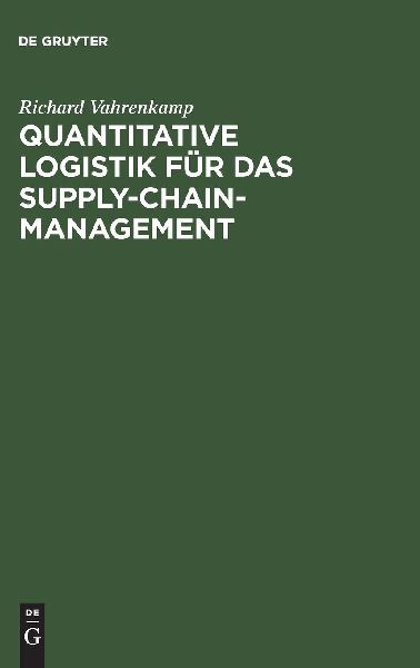 Quantitative Logistik für das Supply-chain-Management