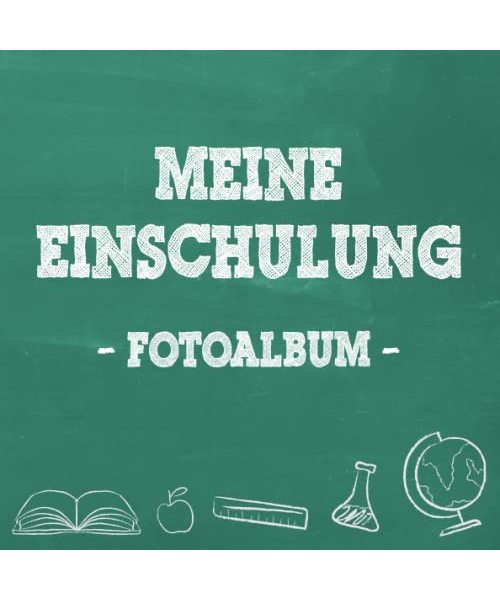 Meine Einschulung Fotoalbum zum Schulanfang für Mädchen: Erinnerungsalbum & Gästebuch als Geschenk für die Schultüte zum ersten Schultag