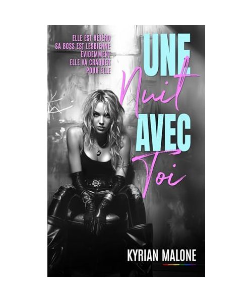Une nuit avec toi: Livre lesbien, roman lesbien