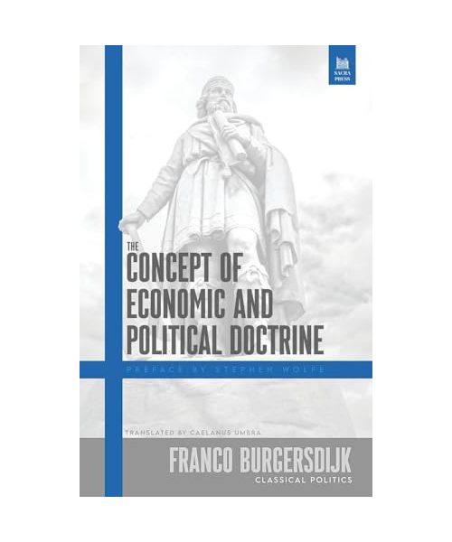 The Concept of Economic and Political Doctrine