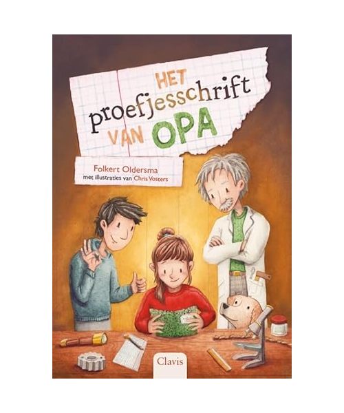 Het proefjesschrift van opa