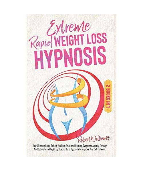 Extreme Rapid Weight Loss Hypnosis