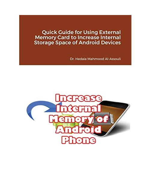 Quick Guide for Using External Memory Card to Increase Internal Storage Space of Android Devices