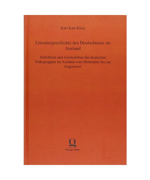 Literaturgeschichte des Deutschtums im Ausland