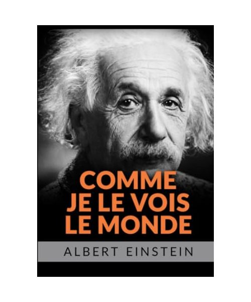 Comme je le vois le monde