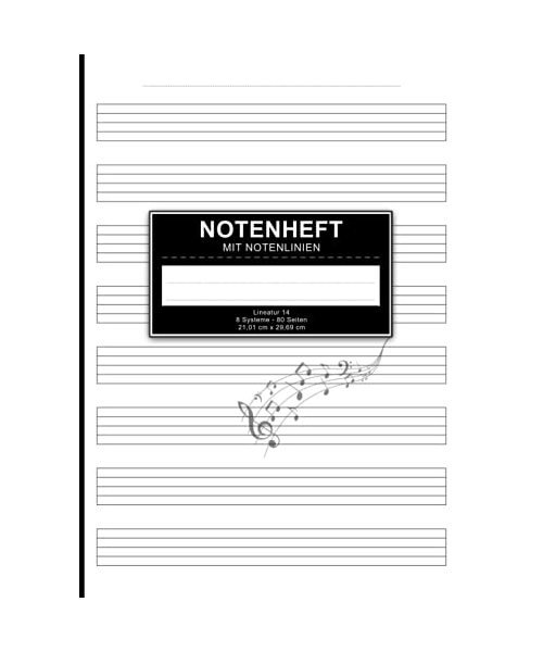 Notenheft: Din A4 mit Notenlinien Lineatur 14 - Blanko Musikheft mit 8 Systeme ohne Hilfslinien für die Schule und privat - Notenblock 80 Seiten mit ... in den Farben Schwarz und Weiß