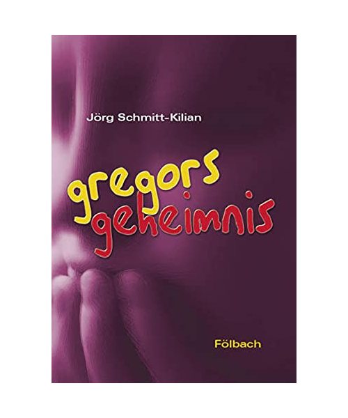Gregors Geheimnis