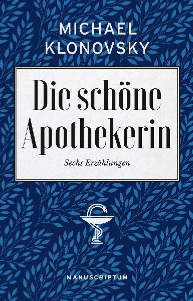 Die schöne Apothekerin