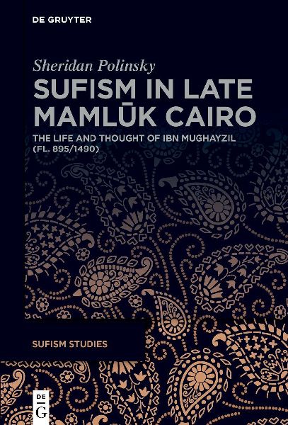Sufism in Late Mamluk Cairo