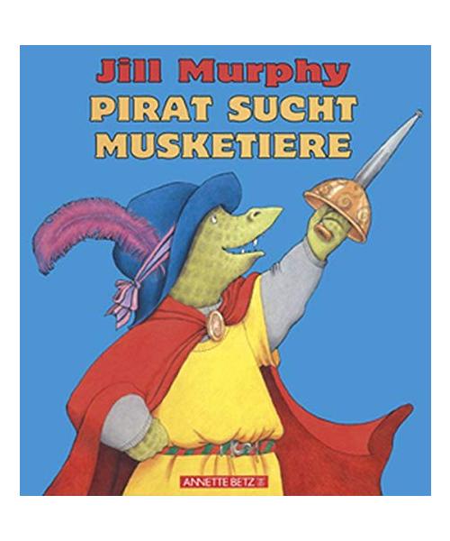Pirat sucht Musketiere.: (Ab 4 J.).