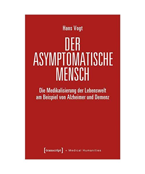 Der asymptomatische Mensch