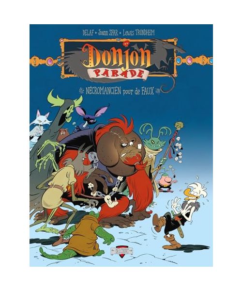 Donjon Parade T09 - Nécromancien pour de faux