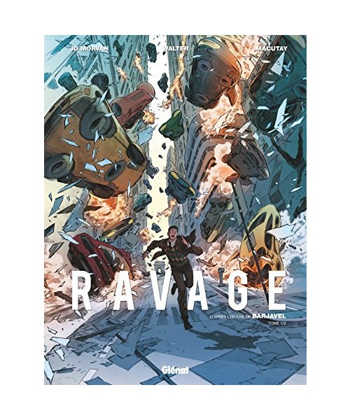 Ravage 1: Les temps nouveaux