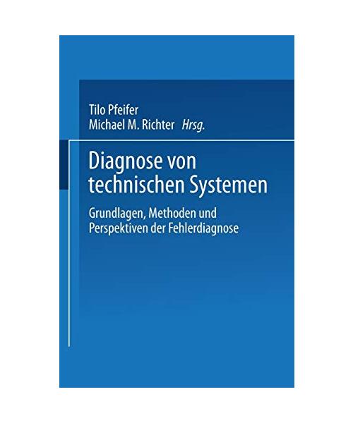 Diagnose von technischen Systemen