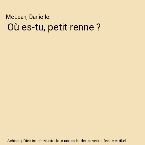 Où es-tu, petit renne ?