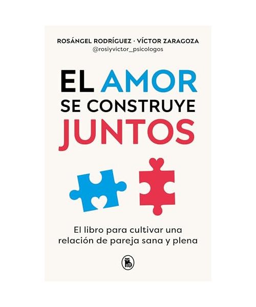 El Amor Se Construye Juntos / Love Is Built Together