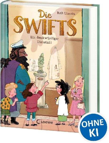 Die Swifts (Band 2) - Ein denkwürdiger Diebstahl