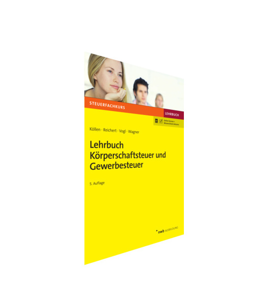 Lehrbuch Körperschaftsteuer und Gewerbesteuer