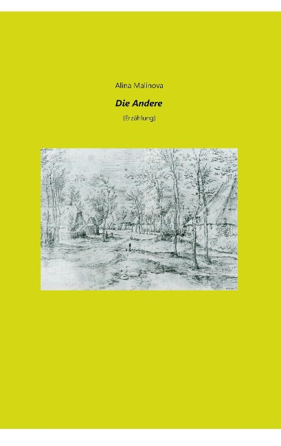 Die Andere: (Erzählung)