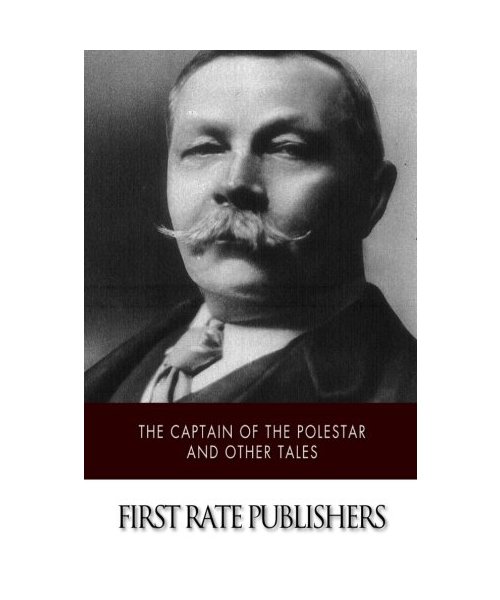 The Captain of the Polestar and Other Tales