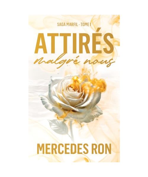 Attirés malgré nous - Marfil tome 1: Le roman à l'origine du film Prime Video et par l'autrice de À contre-sens