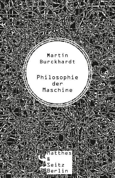Philosophie der Maschine