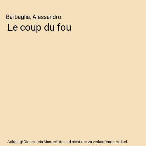 Le coup du fou