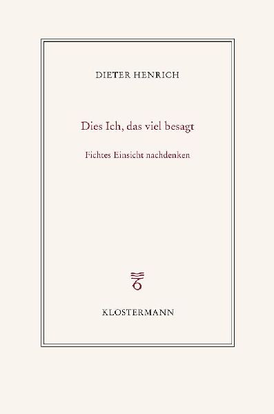 Dies Ich, das viel besagt