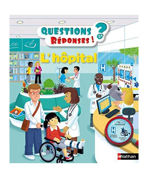 L'hôpital - Questions Réponses ! 5ans+ (34)