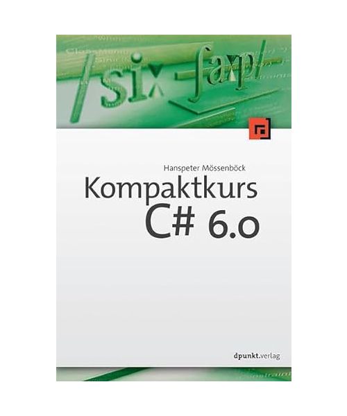 Kompaktkurs C# 6.0