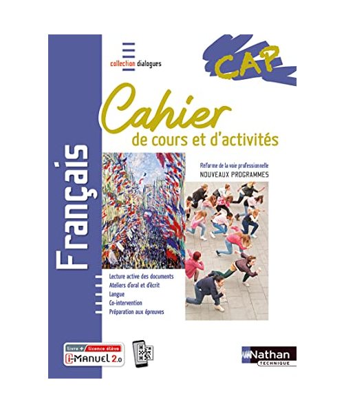 Français CAP - Cahier de cours et d'activités (Dialogues) Livre + licence élève - 2020