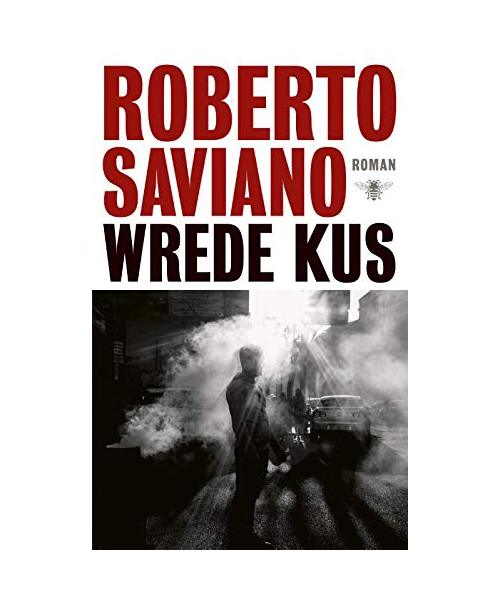Wrede kus: roman