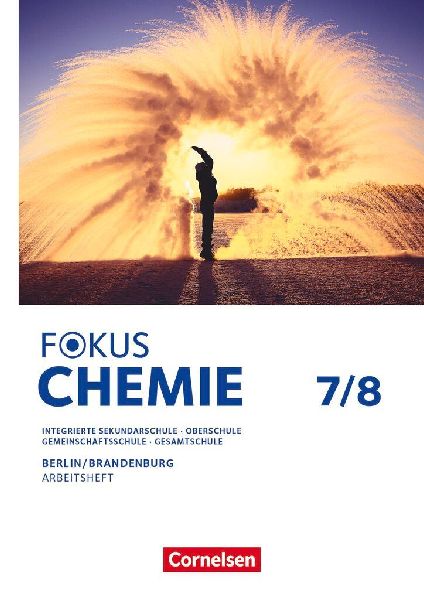 Fokus Chemie 7./8. Schuljahr - Mittlere Schulformen - Berlin und Brandenburg 2026 - Arbeitsheft