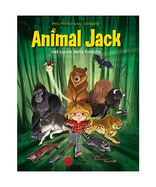 Animal Jack. Nel Cuore Della Foresta. Vol. 1