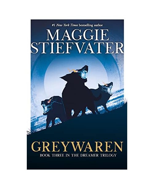 The Dreamer Trilogy 3.Greywaren