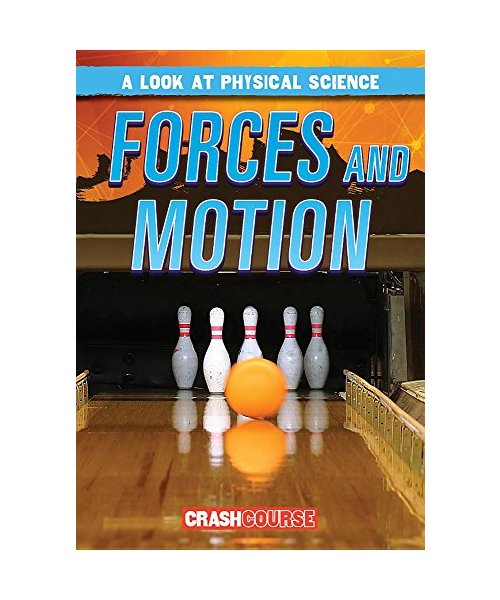 Forces and Motion