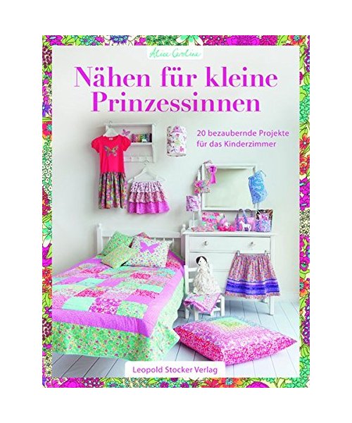 Nähen für kleine Prinzessinnen