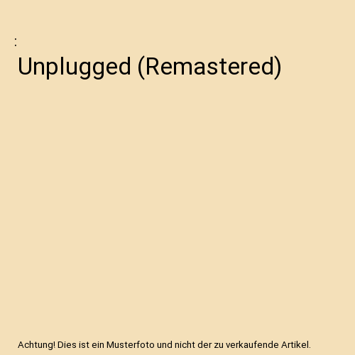 Unplugged (Remastered)