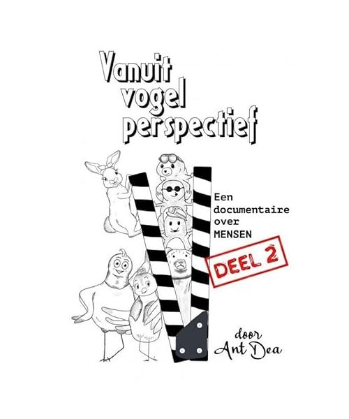 Vanuit Vogelperspectief DEEL 2: Een documentaire over mensen