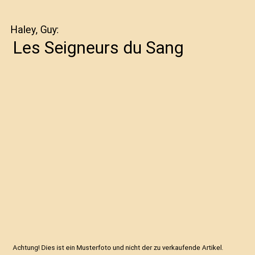 Les Seigneurs du Sang