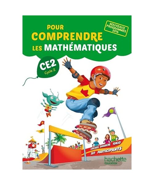 Pour comprendre les mathematiques CE2 cycle 2 Fichier eleve (2017)