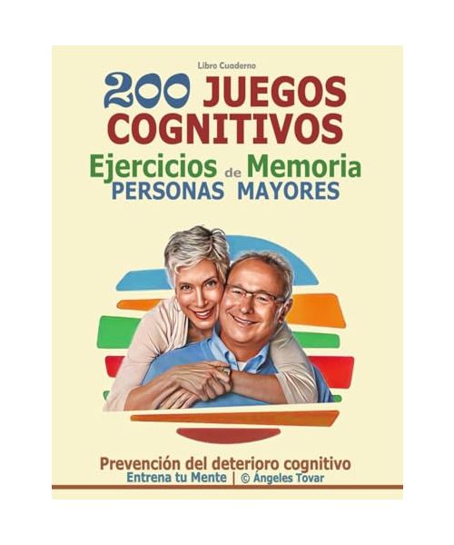 Libro Cuaderno 200 JUEGOS COGNITIVOS EJERCICIOS DE MEMORIA | Personas Mayores: Letra muy grande | Prevención del deterioro cognitivo | Entrena tu ... para Adultos y Personas Mayores, Band 3)