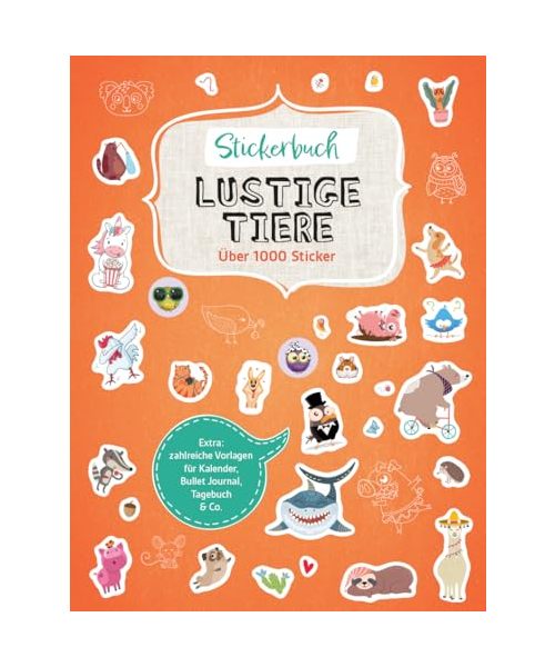 Stickerbuch Lustige Tiere I Über 1000 Sticker