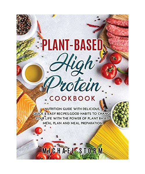 PLANT-BASED HIGH PROTEIN COOKBOOK