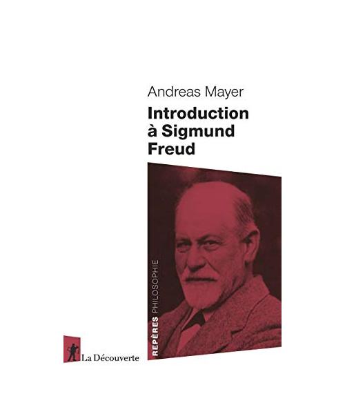 Introduction à Sigmund Freud