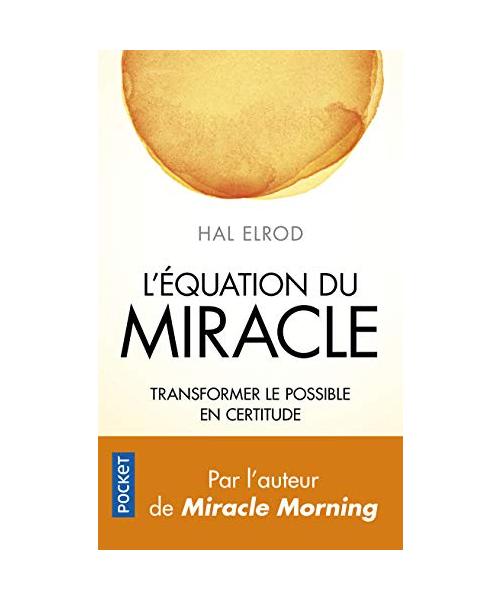 L'Equation du miracle